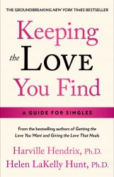 Keeping the love you find
